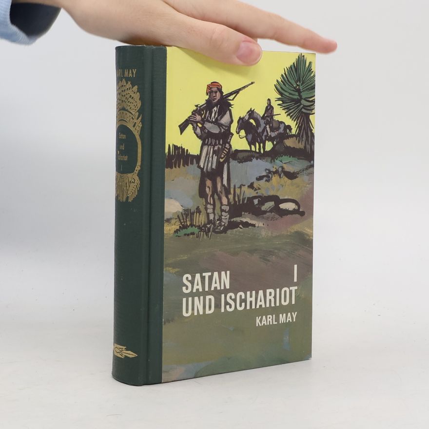 Karl May Satan und Ischariot I