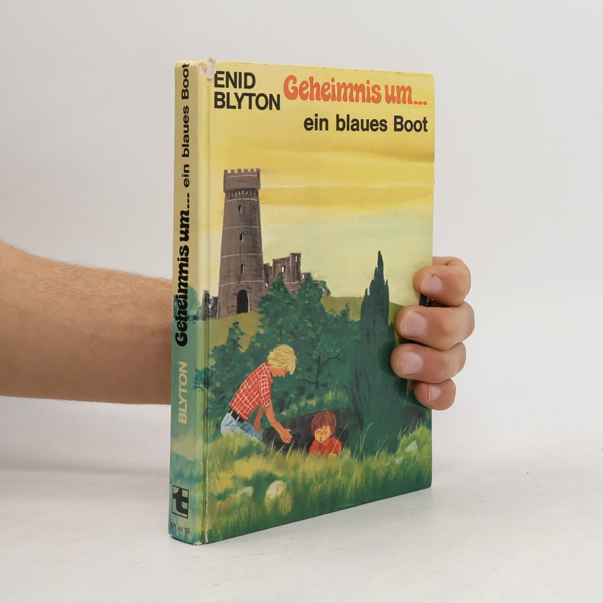 Enid Blyton Geheimnis um ein blaues Boot