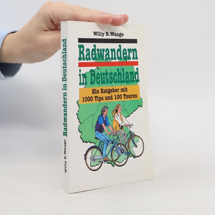 Willy B. Wange Radwandern in Deutschland