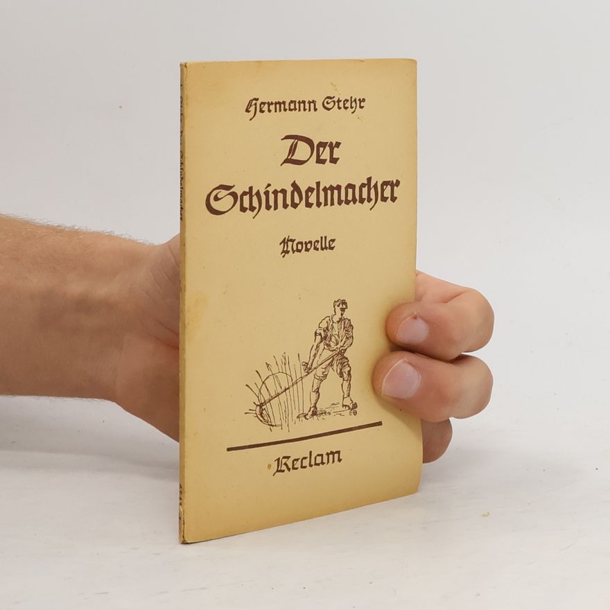 Hermann Stehr Der Schindelmacher