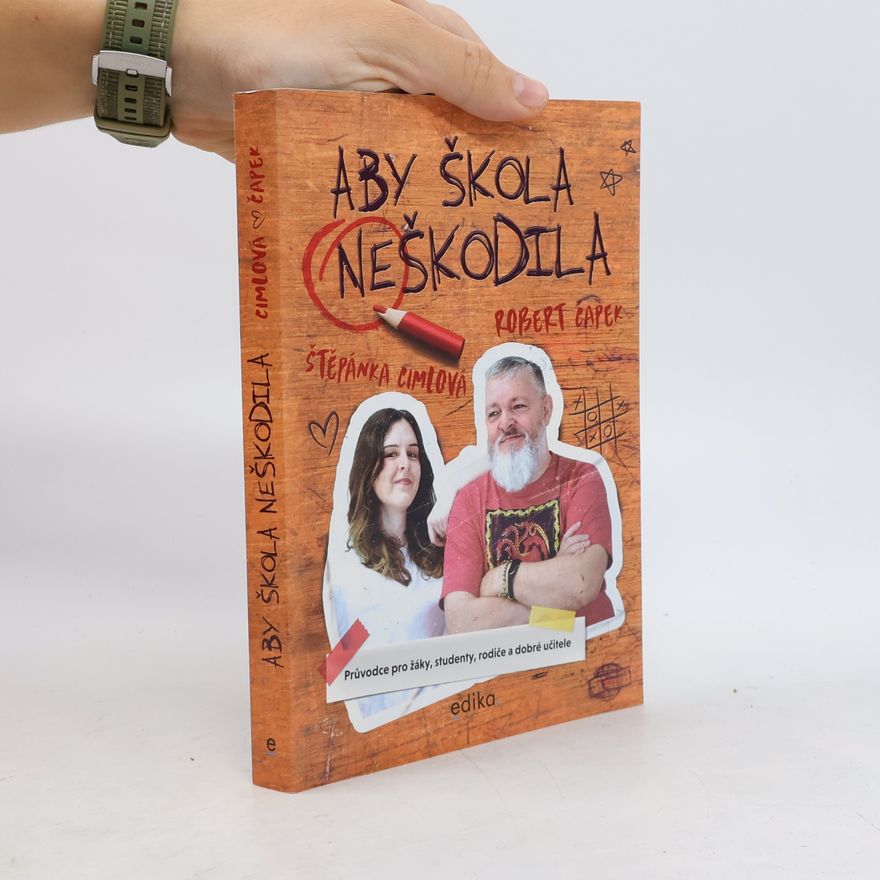 Štěpánka Cimlová Aby škola neškodila