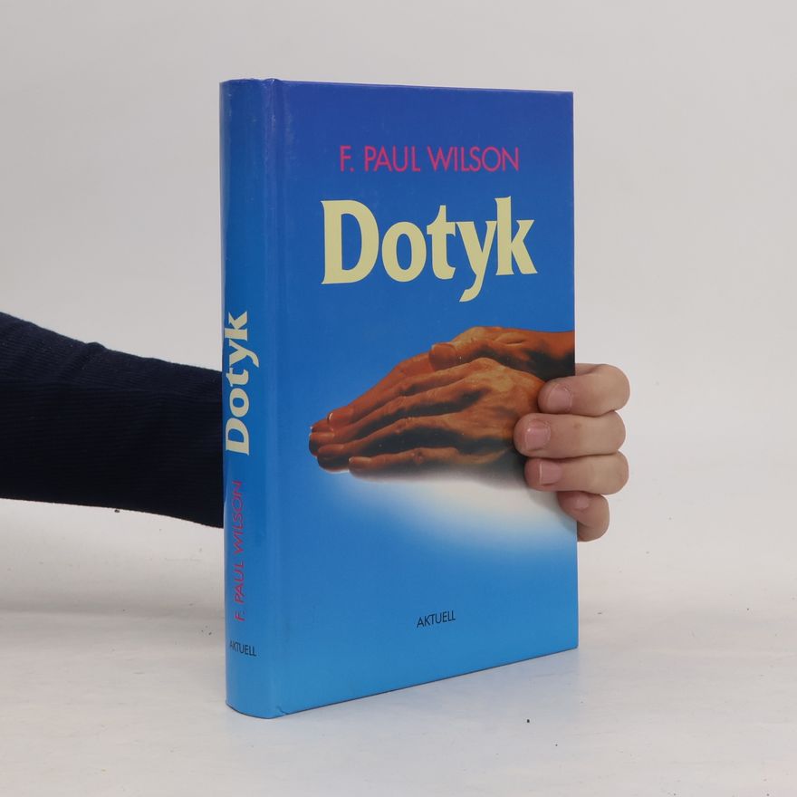 Francis Paul Wilson Dotyk