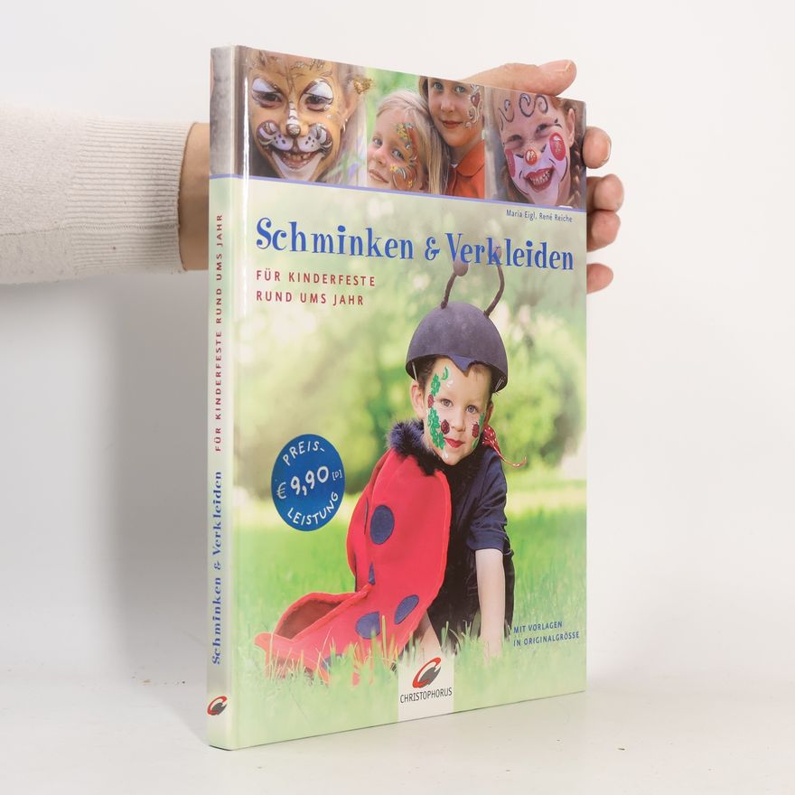 Maria Eigl Schminken & Verkleiden für Kinderfeste rund ums Jahr