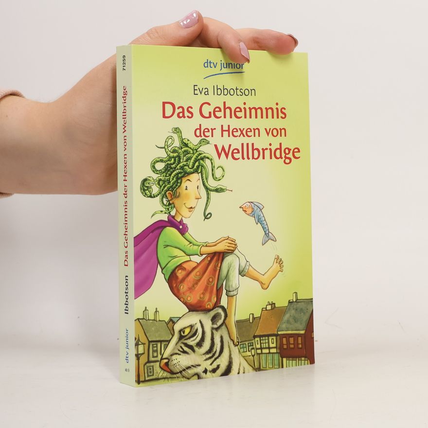 Eva Ibbotson Das Geheimnis der Hexen von Wellbridge