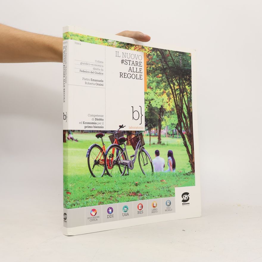 Roberta Orsini Il nuovo #Stare alle regole. Competenze di diritto ed economia. Per il primo biennio delle Scuole superiori. Con e-book. Con espansione online