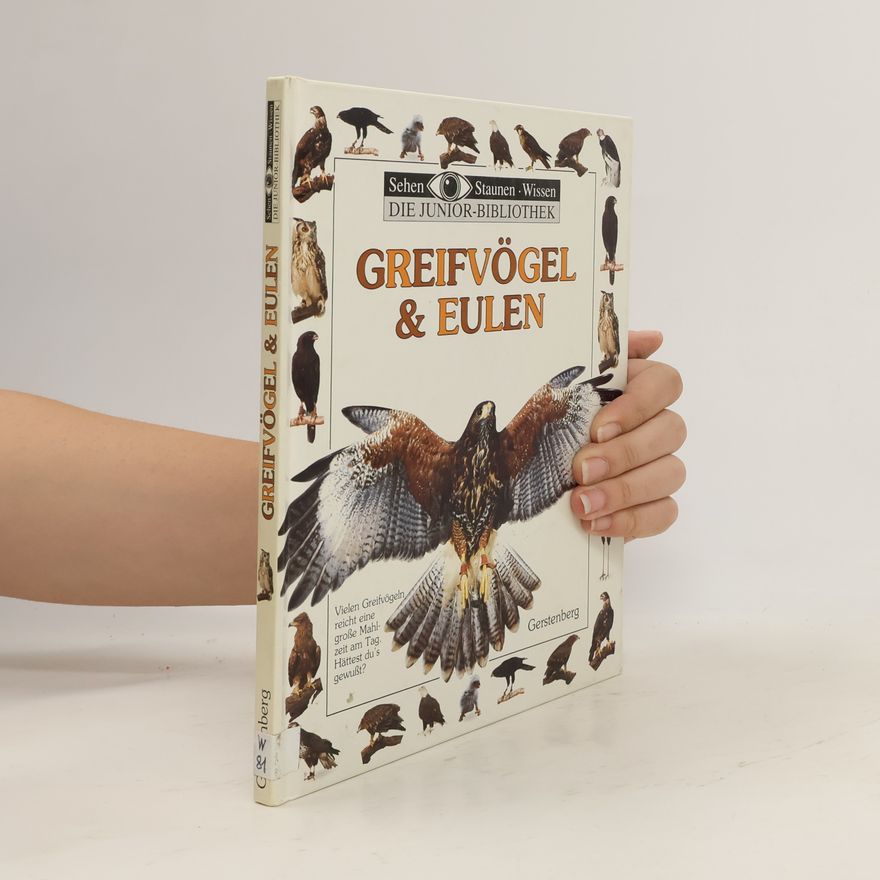 Mike Dunning Sehen Staunen Wissen: Die Junior-Bibliothek: Greifvögel & Eulen