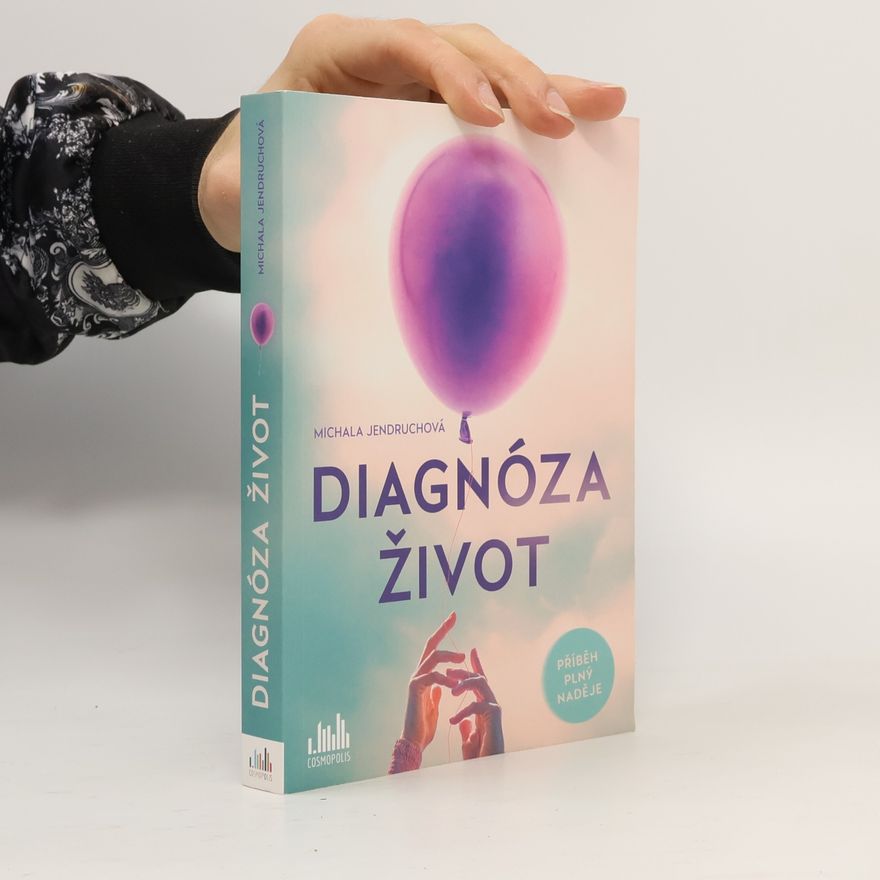 Michala Jendruchová Diagnóza život