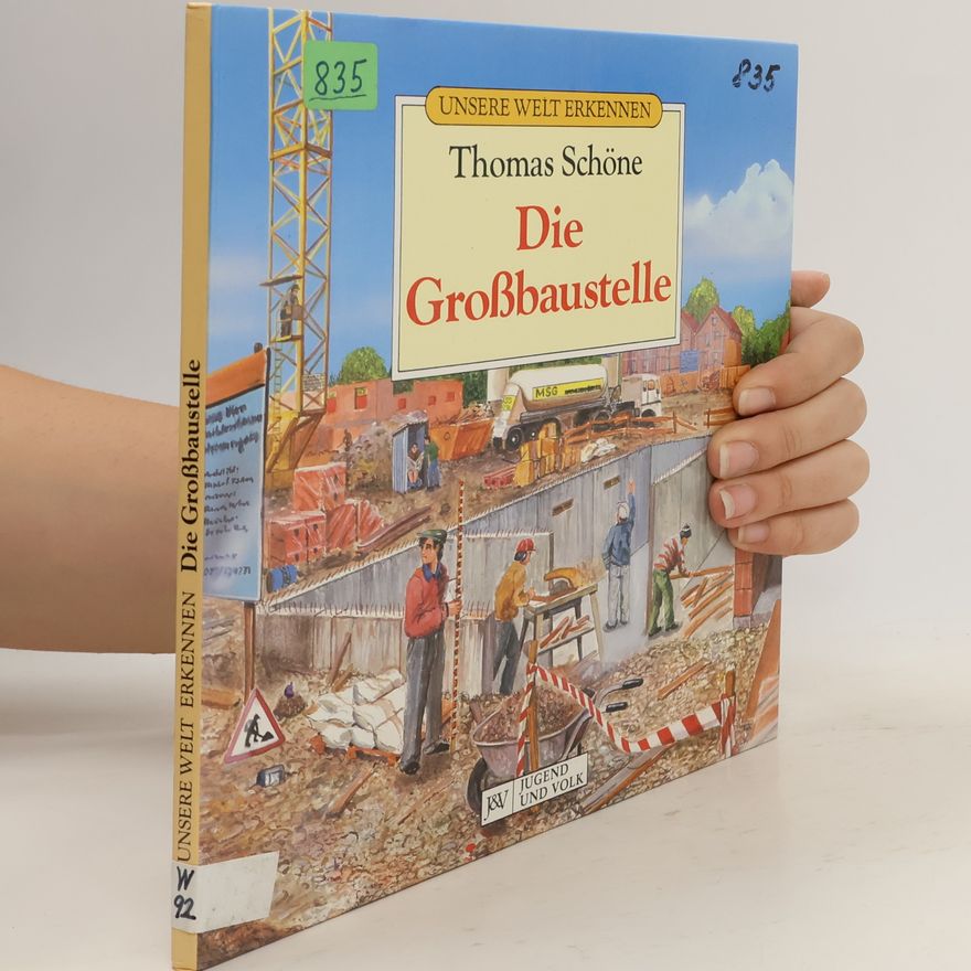 Thomas Schöne Die Großbaustelle