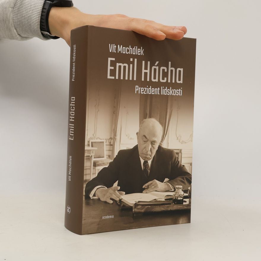 Vít Machálek Emil Hácha