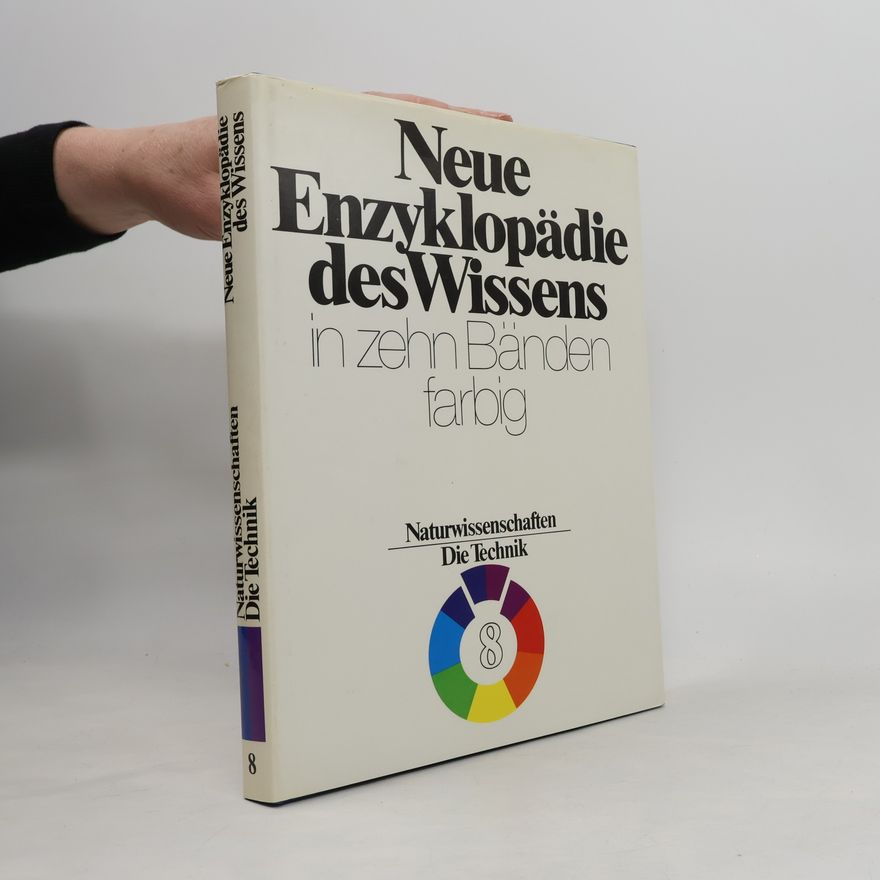 Autores varios Neue Enzyklopädie des Wissens in zehn Bänden farbig. Band 8