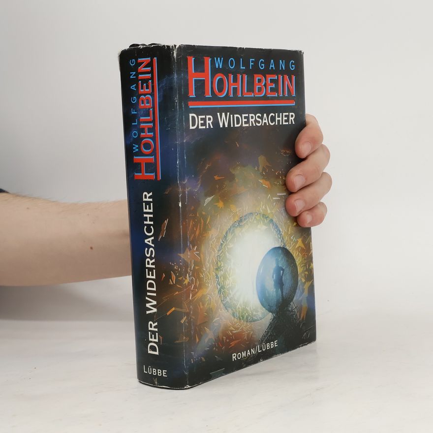 Wolfgang Hohlbein Der Widersacher