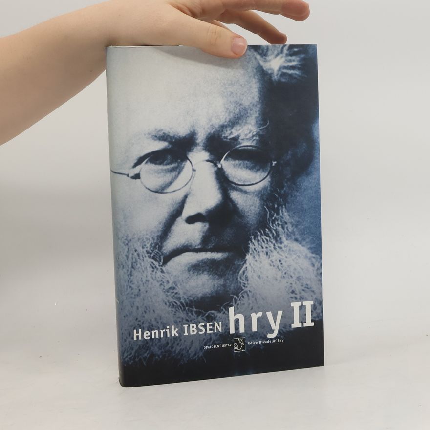 Henrik Ibsen Hry II.