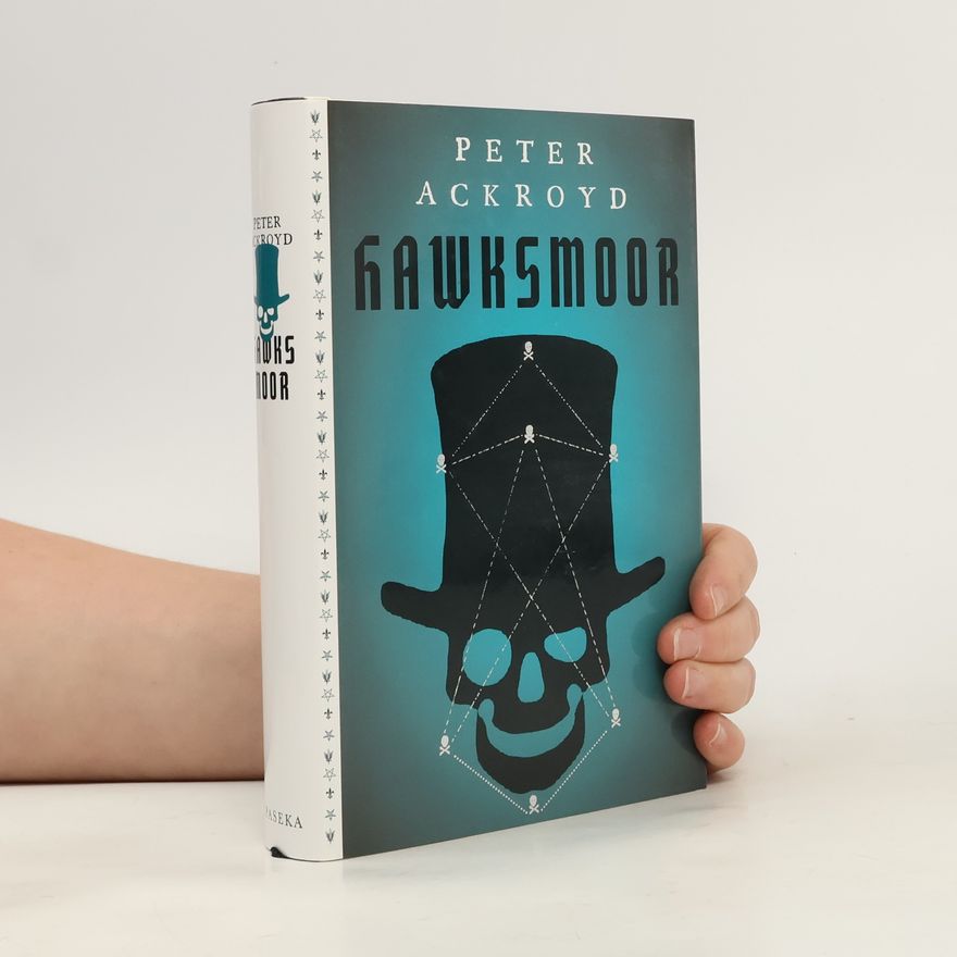 Peter Ackroyd Hawksmoor