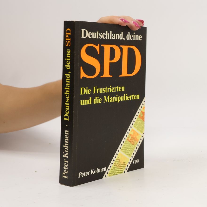 Peter Kohnen Deutschland, deine SPD