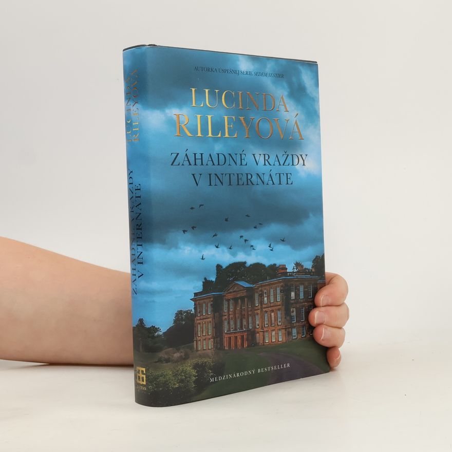 Lucinda Riley Záhadné vraždy v internáte