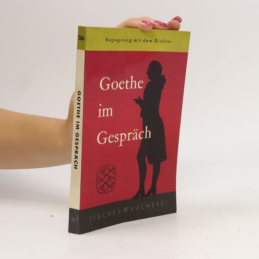 Ernst Grumach Goethe im Gespräch