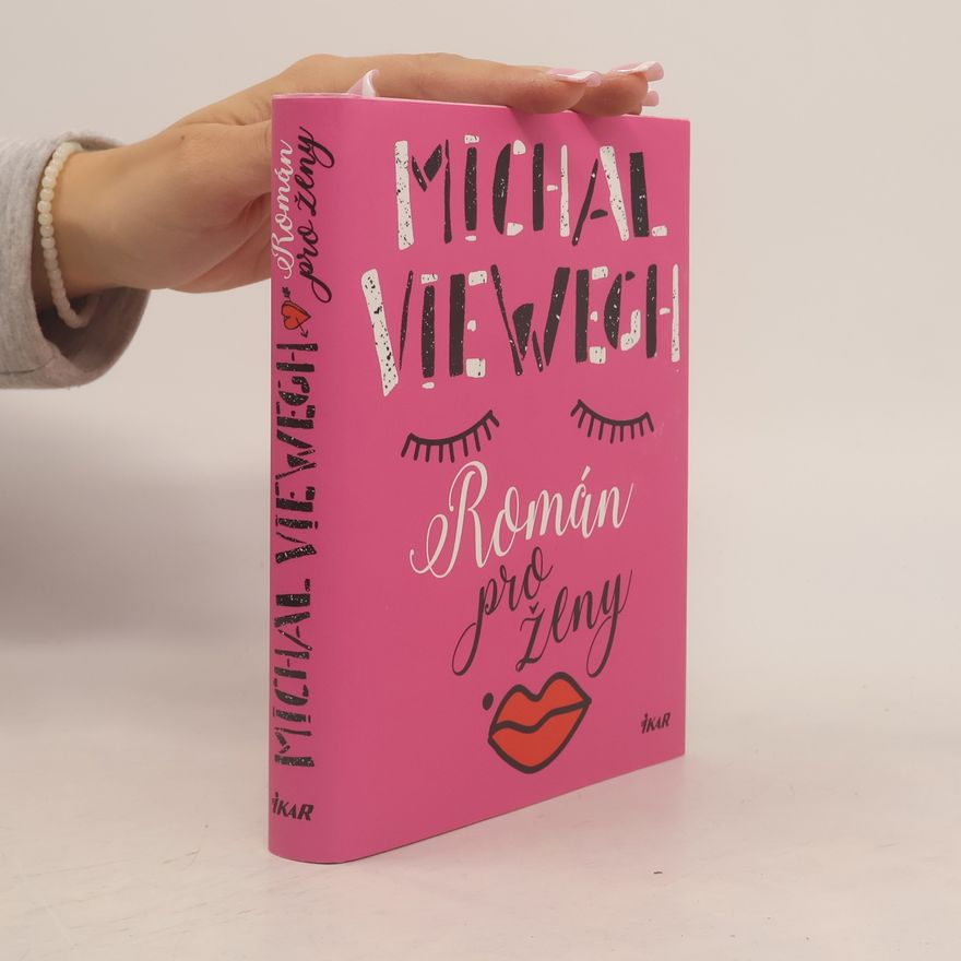 Michal Viewegh Román pro ženy