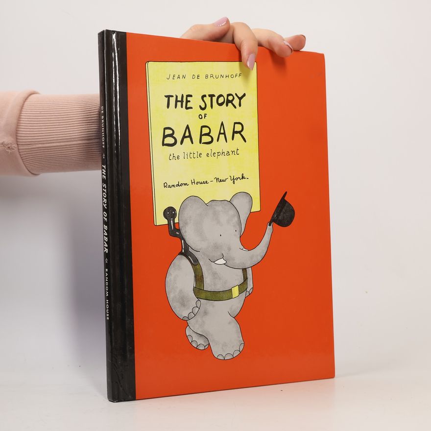 Jean de Brunhoff The Story of Babar