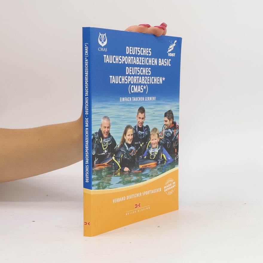 VDST Tauchsport-Serv. GmbH c/o Verlag S. Naglschmid Deutsches Tauchsportabzeichen Basic, Deutsches Tauchsportabzeichen* (CMAS*)