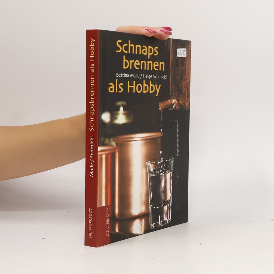 Helge Schmickl Schnapsbrennen als Hobby