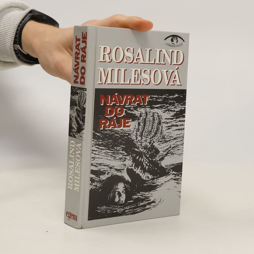 Rosalind Miles Návrat do ráje