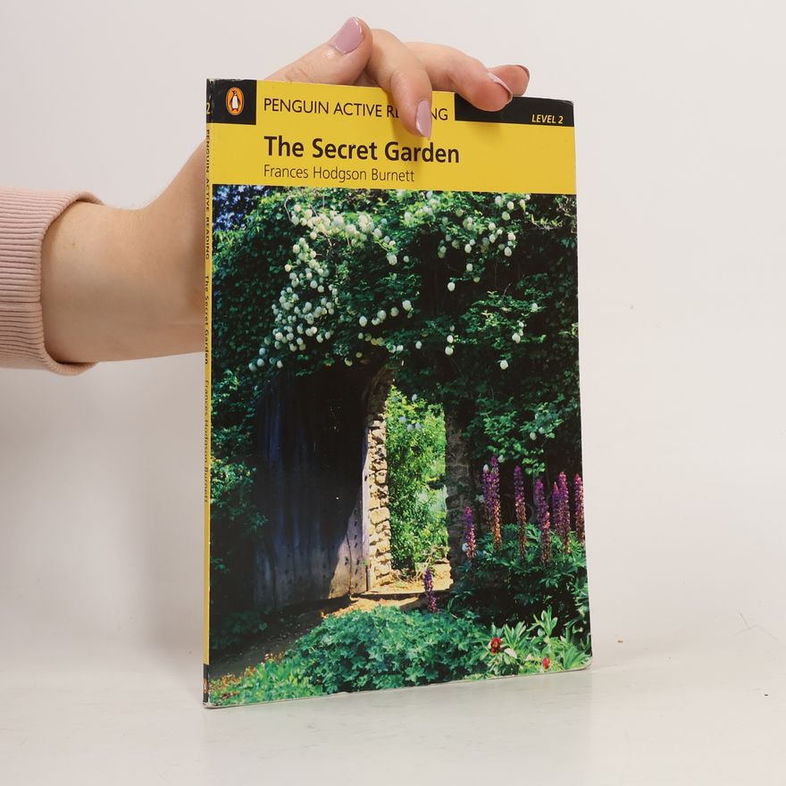 Frances Hodgson Burnett The Secret Garden