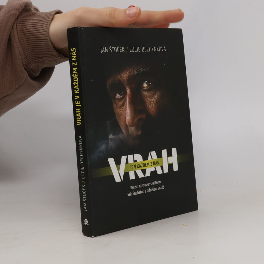 Jan Štoček Vrah je v každém z nás