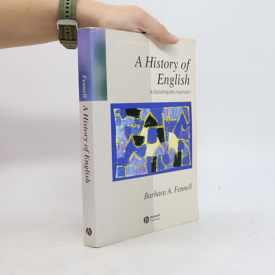 Barbara A. Fennell A History of English