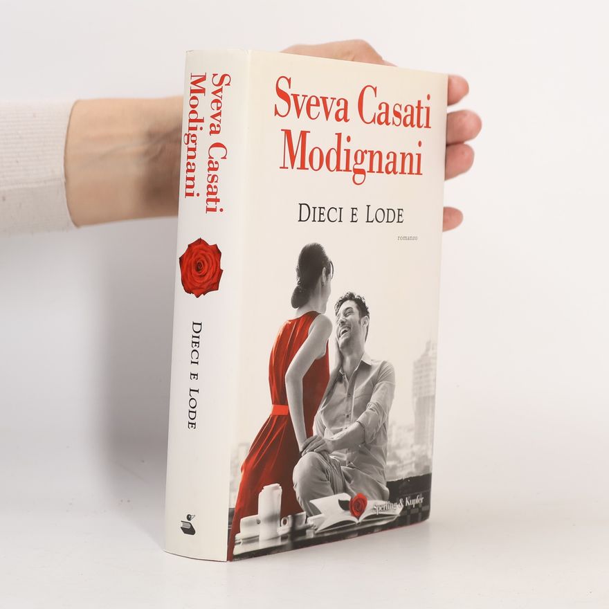 Sveva Casati Modignani Dieci e lode