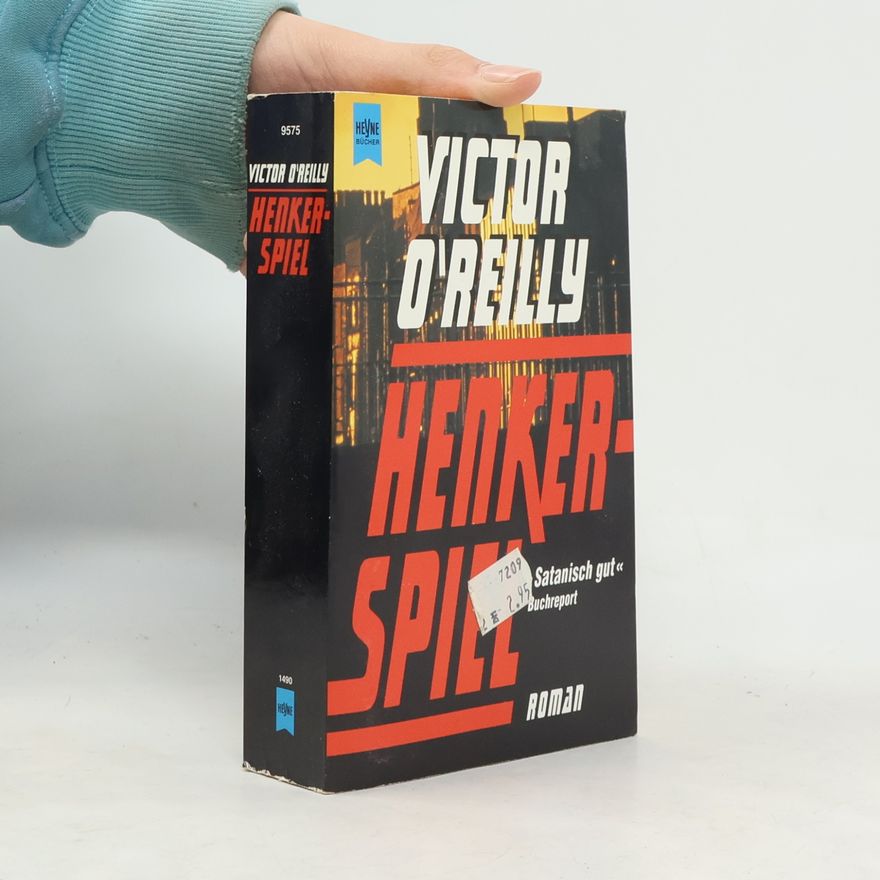 Victor O'Reilly Henkerspiel
