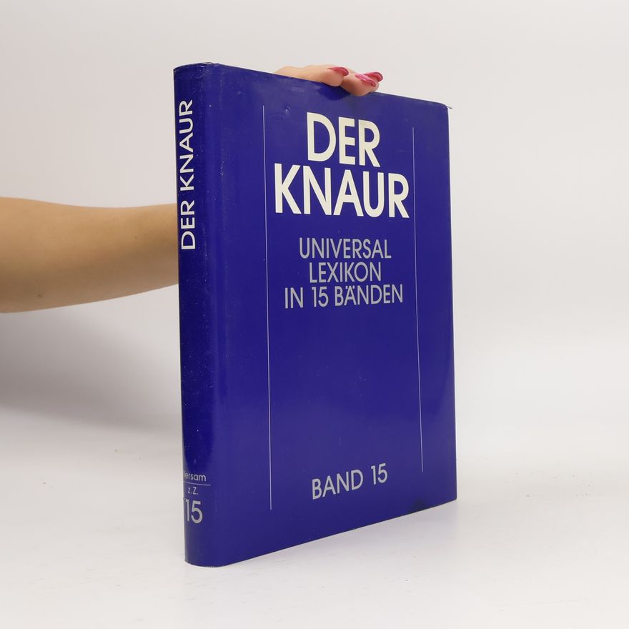 Autores varios Der Knaur Universallexikon in 15 Bänden. Band 15