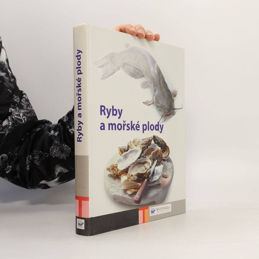 Autorenkollektiv Ryby a mořské plody