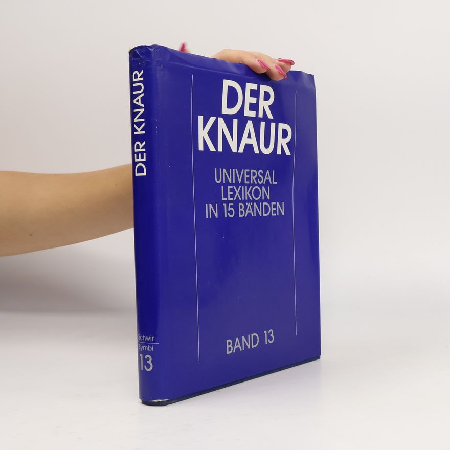Autores varios Der Knaur Universal Lexikon in 15 Bänden. Band 13