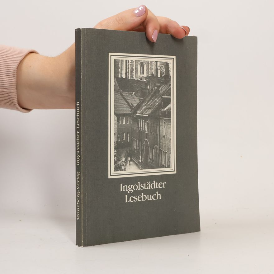 Helmut Bauer Ingolstädter Lesebuch