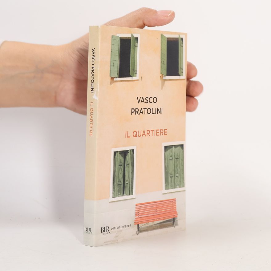 Vasco Pratolini Il Quartiere