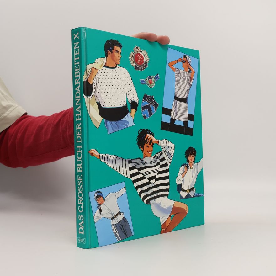 Collectif d'auteurs Das grosse Buch der Handarbeiten X