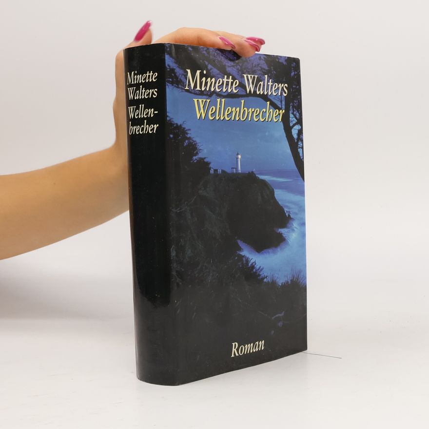 Minette Walters Wellenbrecher