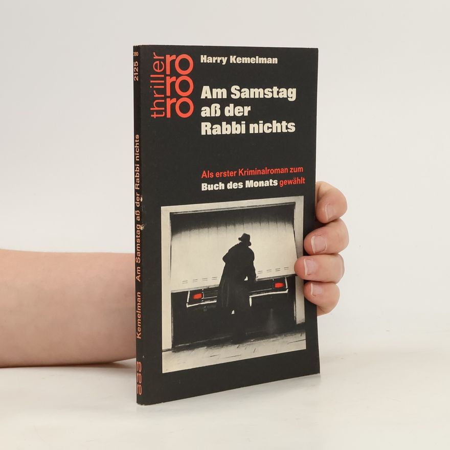 Harry Kemelman Am Samstag aß der Rabbi nichts
