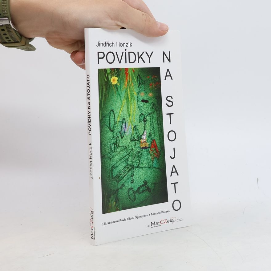 Jindřich Honzík Povídky na stojato