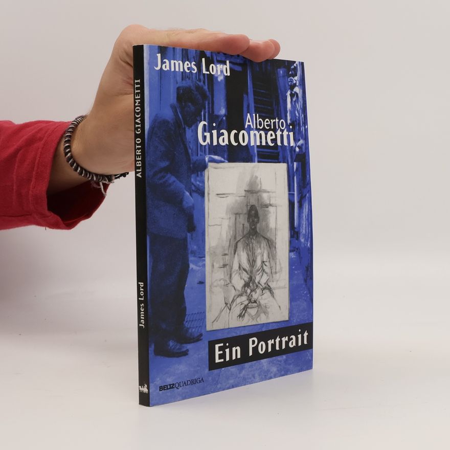 James Lord Alberto Giacometti