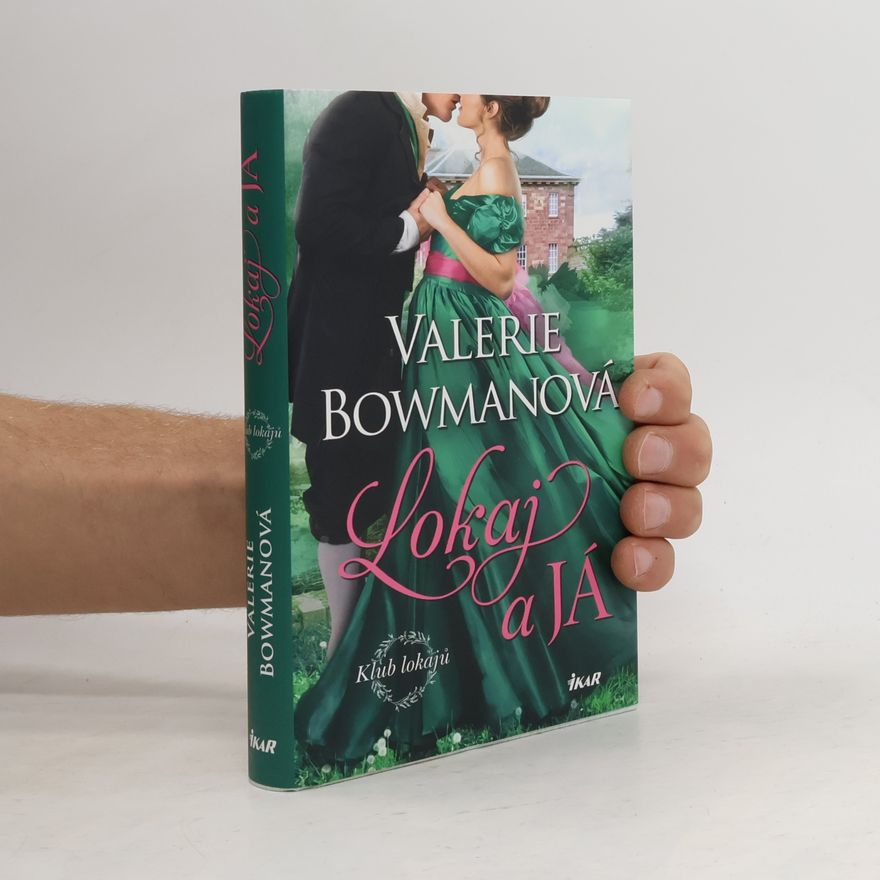Valerie Bowman Lokaj a já
