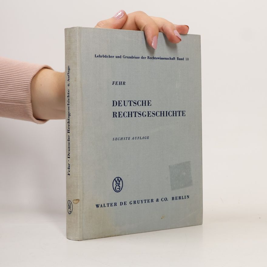 Hermann Conrad Deutsche Rechtsgeschichte
