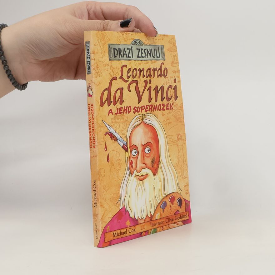 Michael Cox Leonardo da Vinci a jeho supermozek