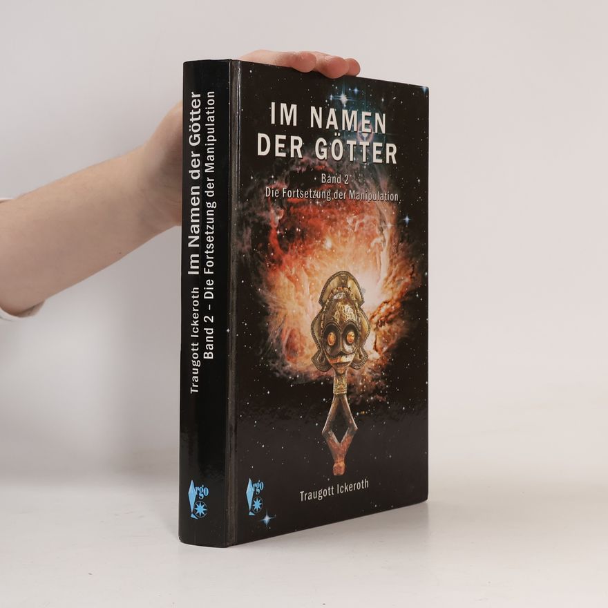 Traugott Ickeroth Im Namen der Götter