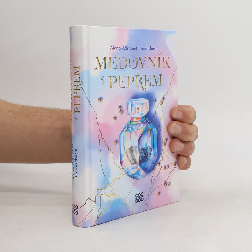 Alena Adrianet Heinrichová Medovník s pepřem