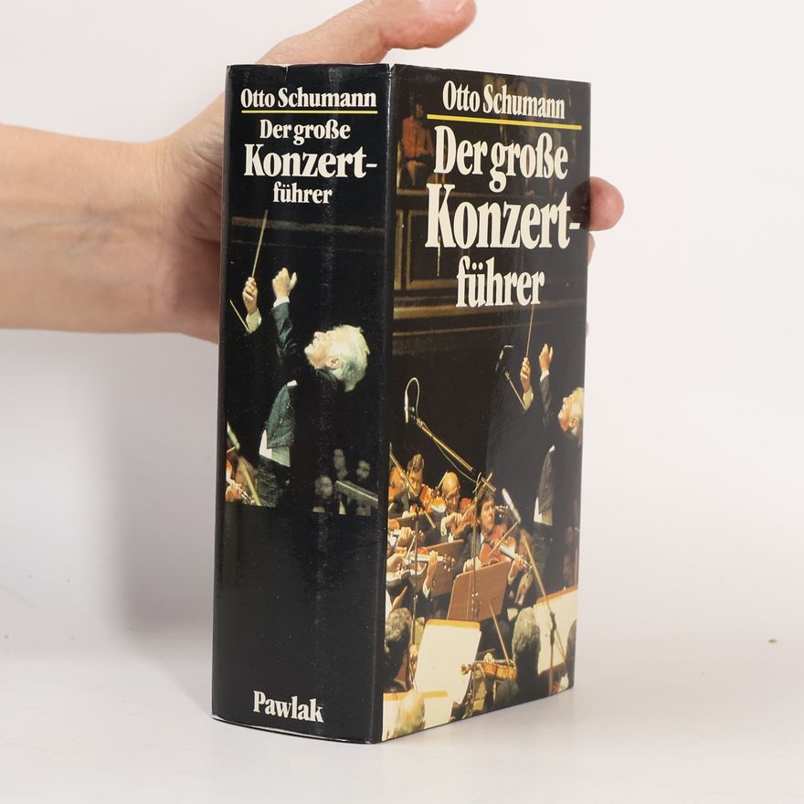 Otto Schumann Der grosse Konzertführer