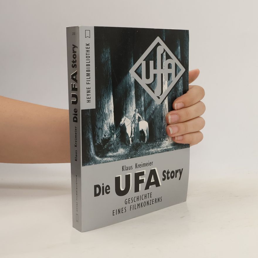 Klaus Kreimeier Die Ufa-Story