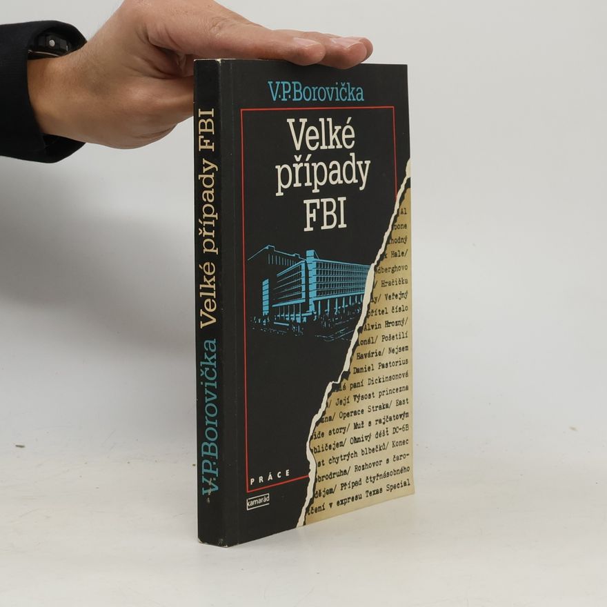 Václav Pavel Borovička Velké případy FBI