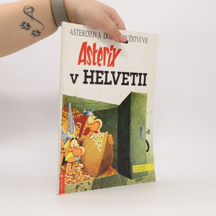 René Goscinny Asterix v Helvetii. Asterixova dobrosružství VII