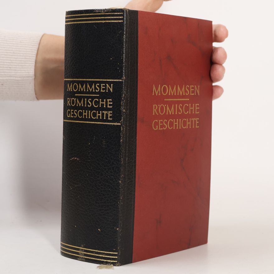 Theodor Mommsen Römische Geschichte